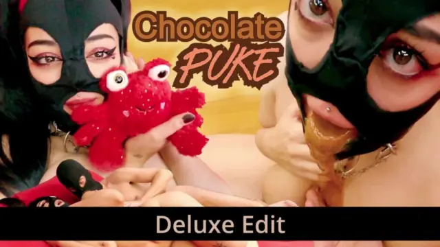 Chocolate Puke – Deluxe Edit